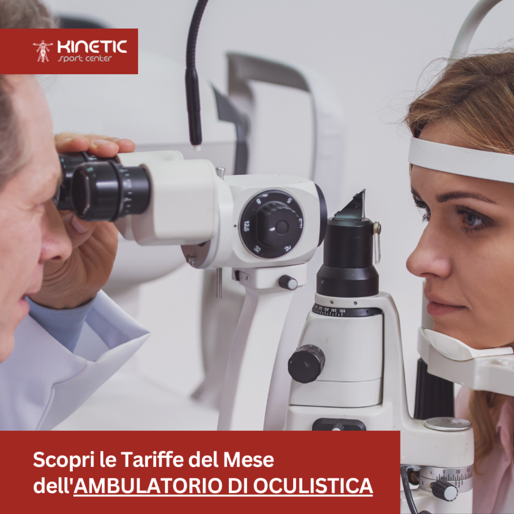 tariffe del mese oculistica Poliambulatorio Kinetic