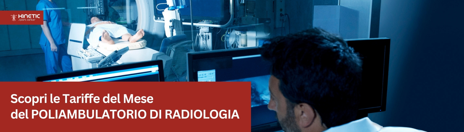 Tariffe del Mese - Radiologia - Copertine Desktop - Kinetic Ceccano